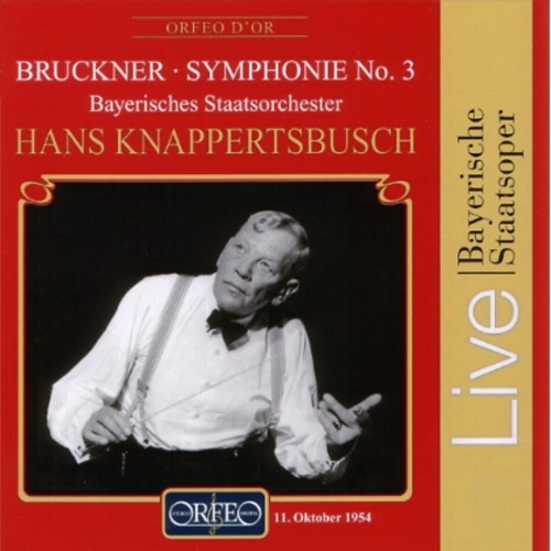 Bruckner / Bayerisches Staats Orchester: Symphonie No. 3