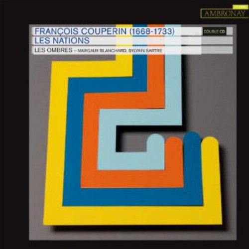 Couperin / Blanchard / Sartre: Les Nations