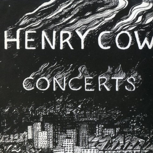 Henry Cow: Concerts