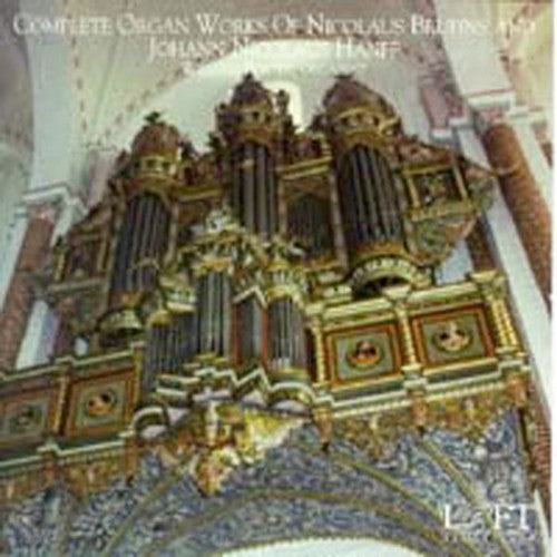 Bruhns / Hanff / Porter: Complete Organ Works