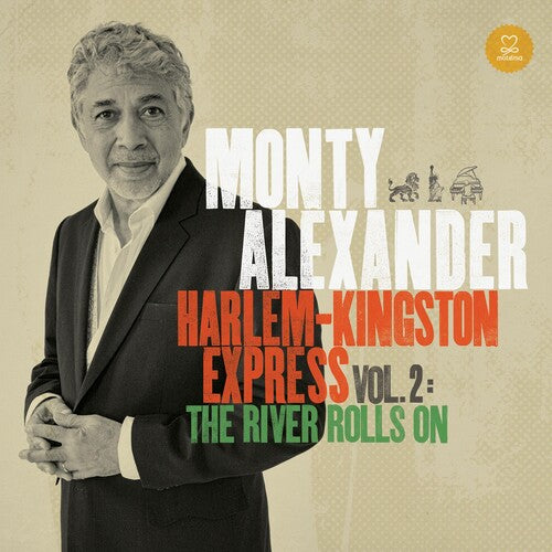 Alexander, Monty: Harlem-Kingston Express 2: River Rolls on