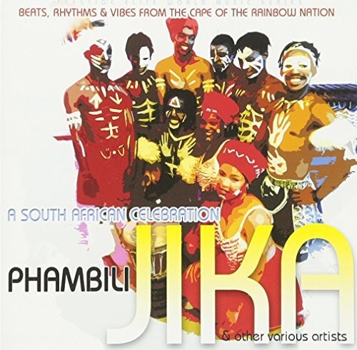 Jika & Others: South African Celebration