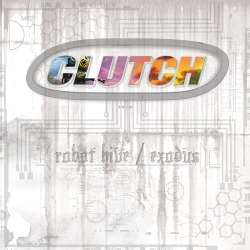 Clutch: Robot Hive / Exodus