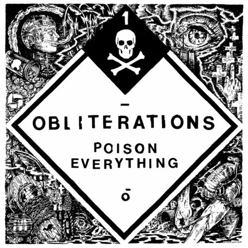 Obliterations: Poison Everything