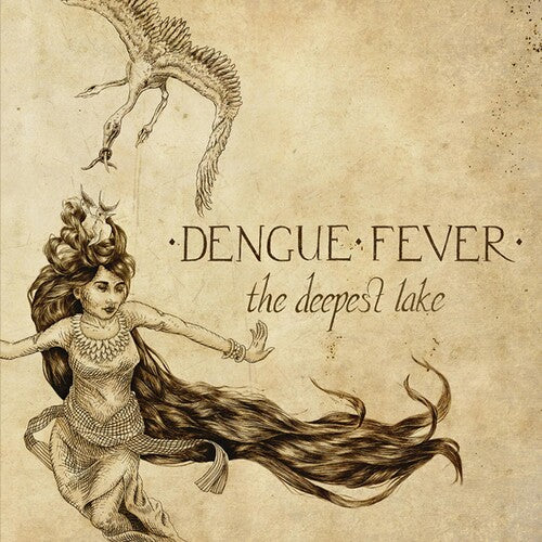 Dengue Fever: Deepest Lake