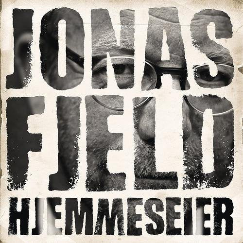 Fjeld, Jonas: Hjemmeseier