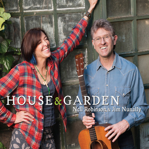 Robinson, Nell & Nunally, Jim: House & Garden