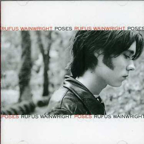 Wainwright, Rufus: Poses