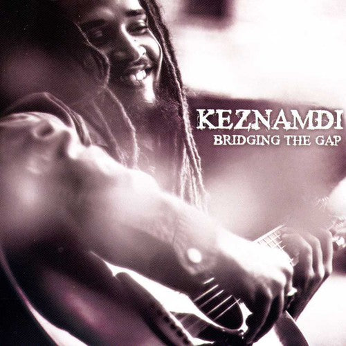 Keznamdi: Bridging The Gap