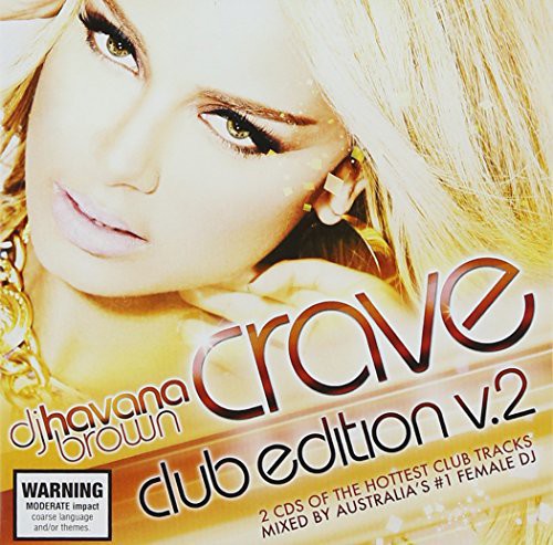 DJ Havana Brown: Crave: Club Edition 2