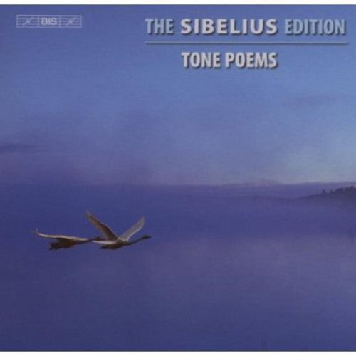 Sibelius / Juntiunen / Lahti Sym Orch / Vanska: Sibelius Edition 1: Tone Poems