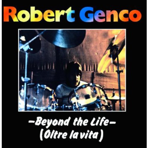 Genco, Robert: Beyond the Life