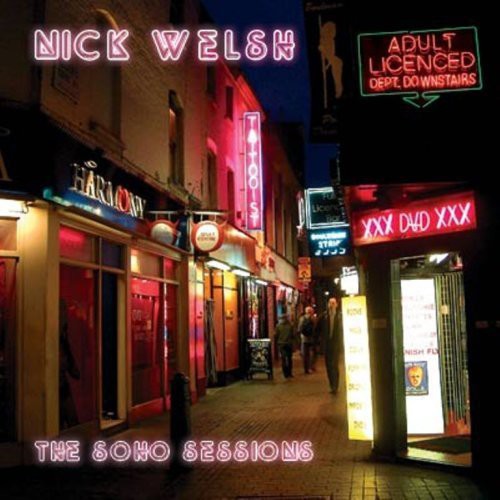 Welsh, Nick: Soho Sessions