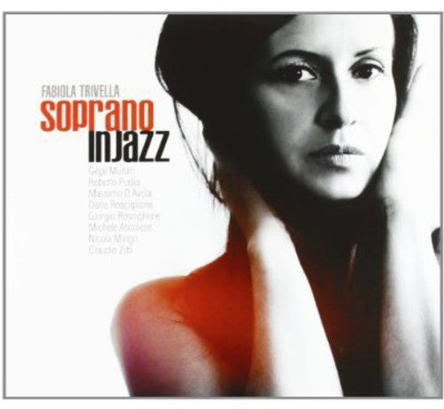 Trivella, Fabiola: Soprano in Jazz