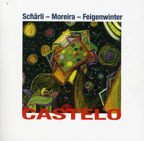 Scharli, Peter, Juarez Moreira, & Hans Feigenwinter: Castelo