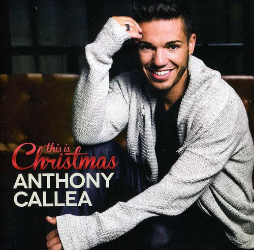 Callea, Anthony: This Is Christmas