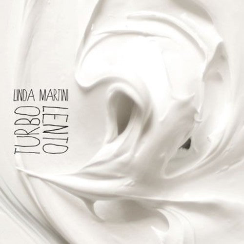 Martini, Linda: Turbo Lento