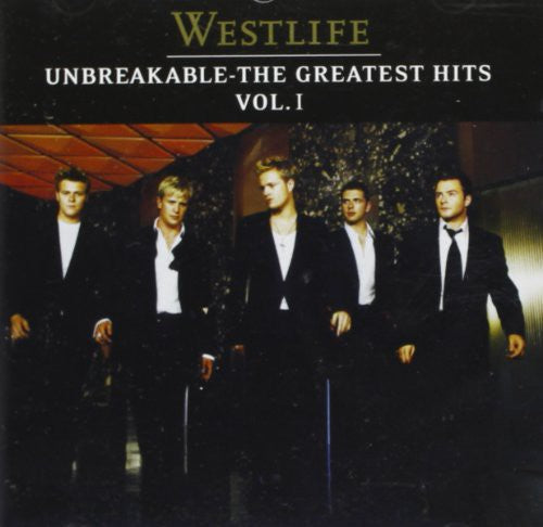 Westlife: Unbreakable: Greatest Hits