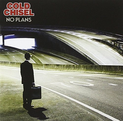 Cold Chisel: No Plans