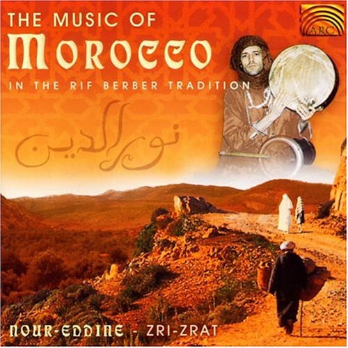 Eddine, Nour: The Music Of Morocco: In The Rif Berber Tradition-Zri Zrat