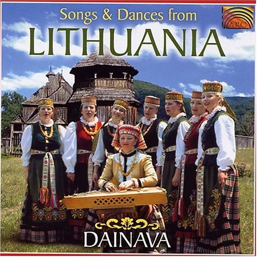 Dainava: Songs & Dances from Lithuania