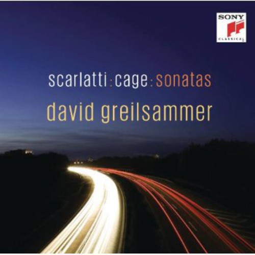 Greilsammer, David: Scarlatti & Cage Sonatas