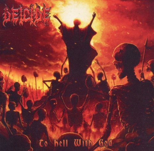 Deicide: To Hell with God