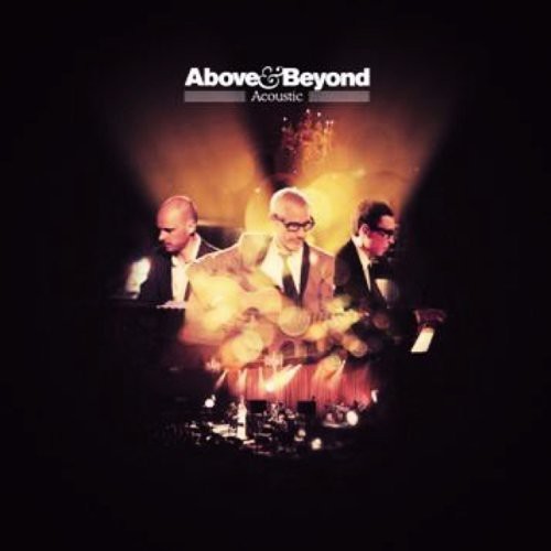 Above & Beyond: Acoustic