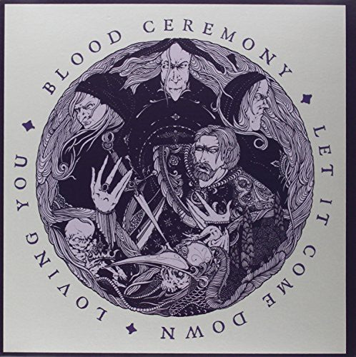 Blood Ceremony: Let It Come Down