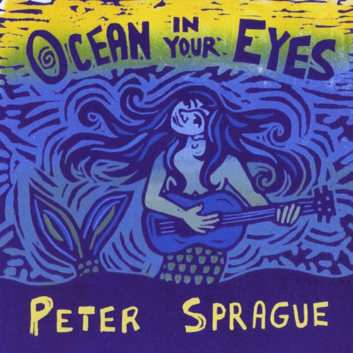 Sprague, Peter: Ocean in Your Eyes