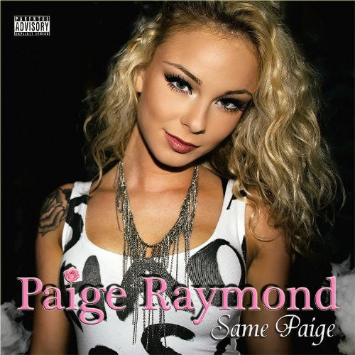 Raymond, Paige: Same Paige