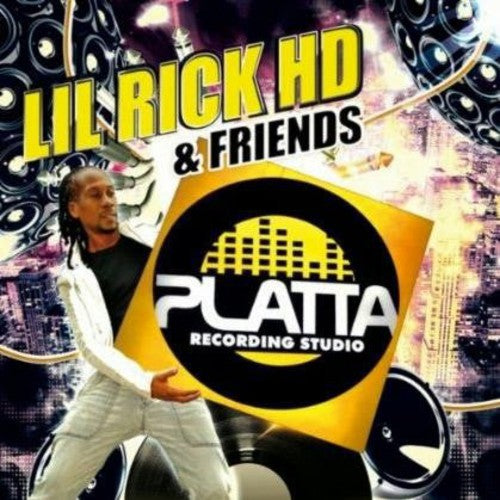 Lil Rick Hd & Friends / Various: Lil Rick HD & Friends / Various