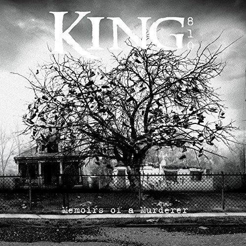 King 810: Memoirs Of A Murderer