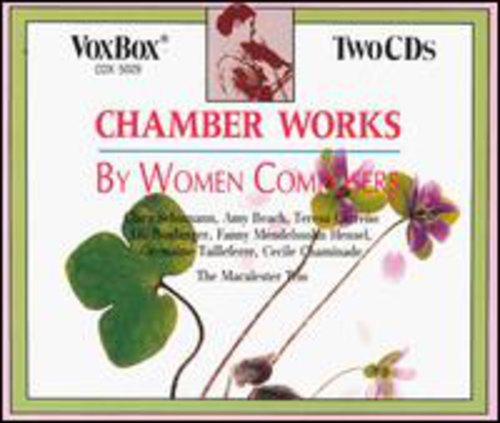 Beach / Roche / Zelnick: Chamber Music By Women Composers