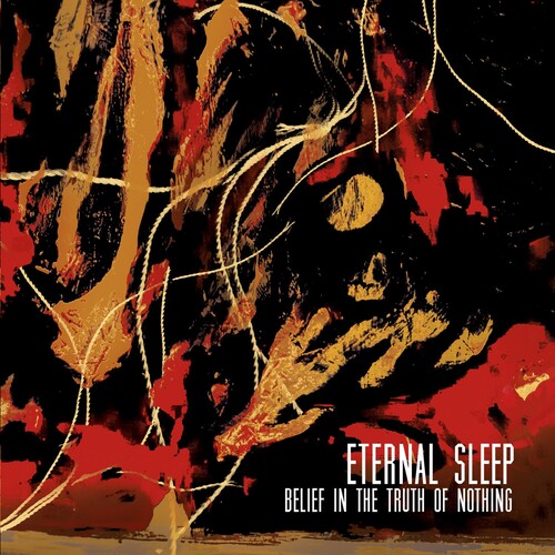 Eternal Sleep: Belief in the Truth of Nothing