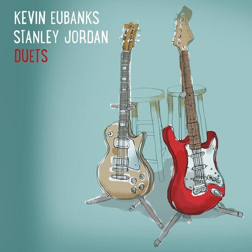 Eubanks, Kevin & Jordan, Stanley: Duets