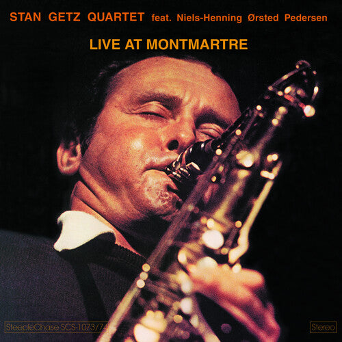 Getz, Stan: Live at Montmartre