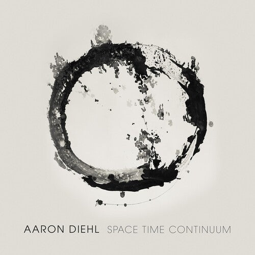 Diehl, Aaron: Space Time Continuum