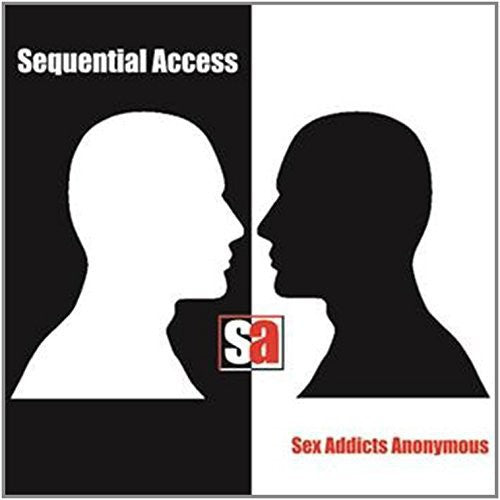 Sequential Access: Sex Addicts Anonymous