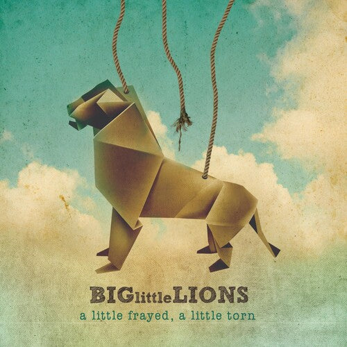 Big Little Lions: Little Frayed a Little Torn