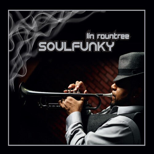 Lin Rountree: Soulfunky