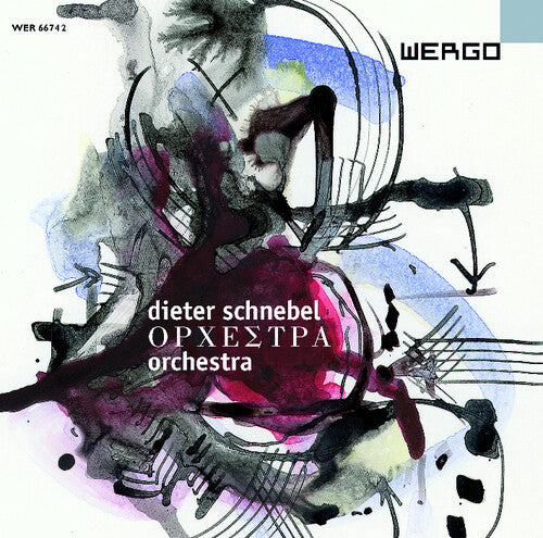 Schnebel: Orchestra / Various: Schnebel: Orchestra / Various