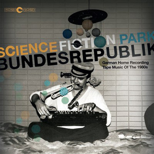 Science Fiction Park Bundesrepublik / Various: Science Fiction Park Bundesrepublik / Various