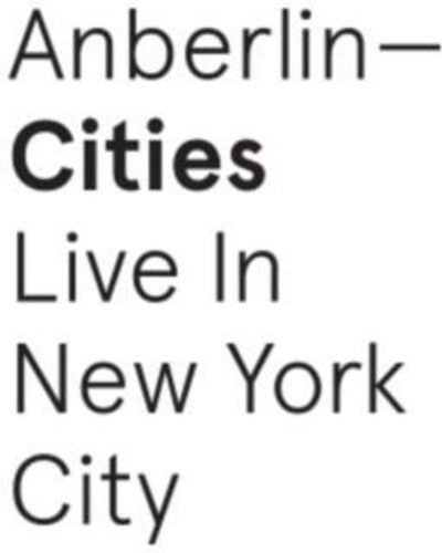 Anberlin: Cities: Live in New York City