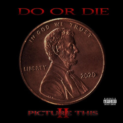 Do or Die: Picture This 2