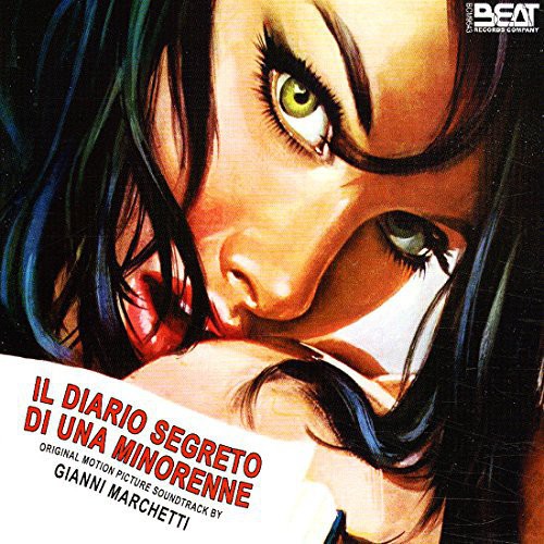 Diario Segreto Di Una Minorenne / O.S.T.: Il Diario Segreto Di Una Minorenne (Original Soundtrack)