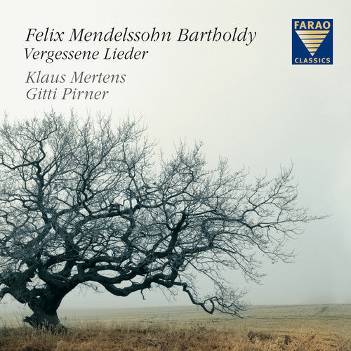 Bartholdy / Mertens / Pirner: Vergessence Lieder