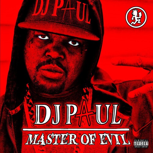 DJ Paul: Master of Evil