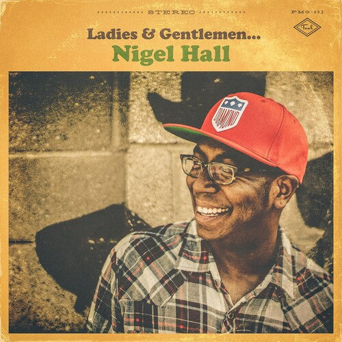 Hall, Nigel: Ladies and Gentlemen Nigel Hall