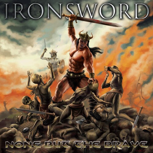 Ironsword: None But the Brave